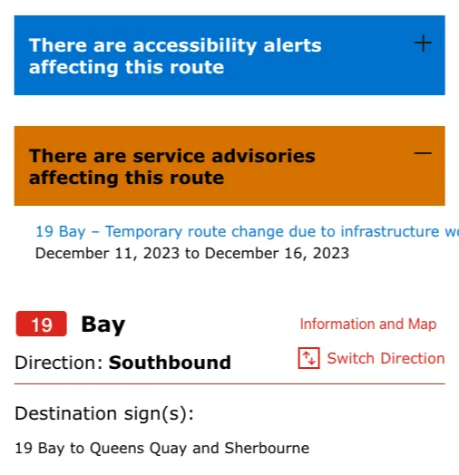 Screenshot of a TTC.ca route page with both an accessibility alert and a
service alert at the top